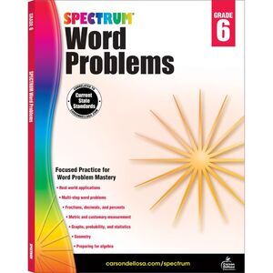 Word Problems, Grade 6: Volume 79 -- Spectrum
